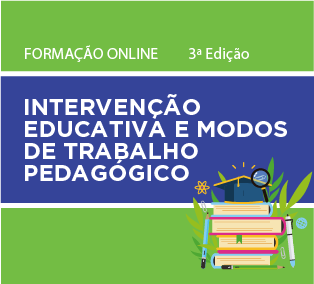 Intervenção educativa e modos de trabalho pedagógico 3ª Edição