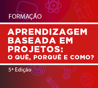 Aprendizagem baseada em projetos: o quê, porquê, e como? 5ª edição